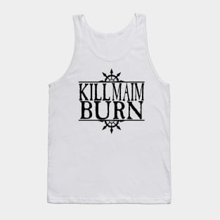 Kill Maim Burn Black Tank Top